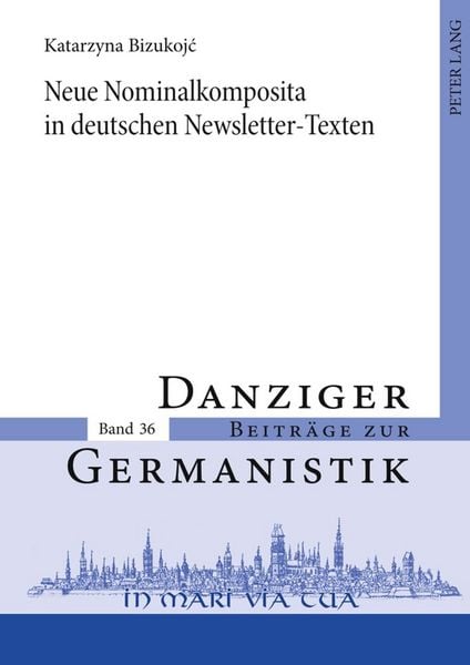 Produktbild: Neue Nominalkomposita in deutschen Newsletter-Texten