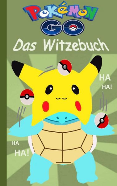 Produktbild: Pok&eacute;mon GO - Das Witzebuch