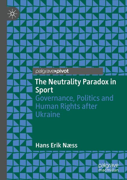 Produktbild: The Neutrality Paradox in Sport