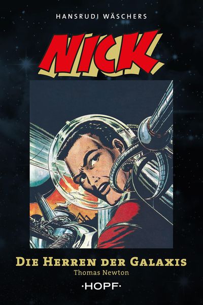 Produktbild: Nick 7 (zweite Serie): Die Herren der Galaxis