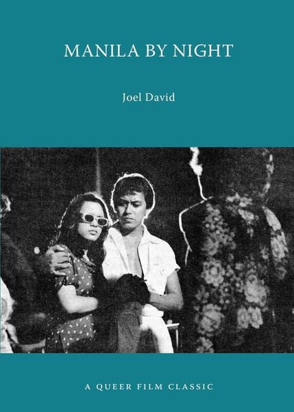 Produktbild: Manila by Night: A Queer Film Classic