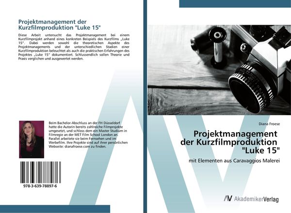 Produktbild: Projektmanagement der Kurzfilmproduktion "Luke 15"