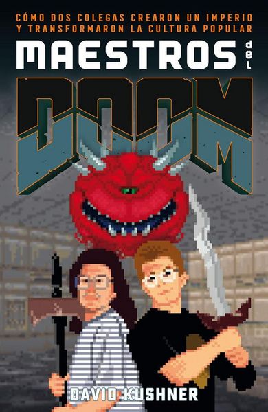 Produktbild: Maestros del Doom : c&oacute;mo dos colegas crearon un imperio y transformaron la cultura pop