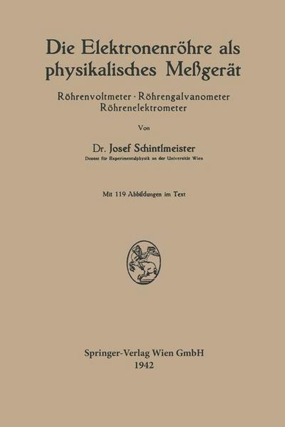 Produktbild: Die Elektronenr&ouml;hre als physikalisches Me&szlig;ger&auml;t
