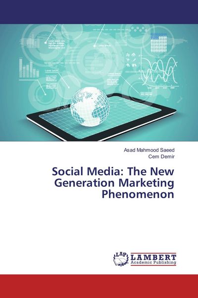 Produktbild: Social Media: The New Generation Marketing Phenomenon