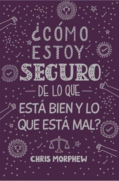 Produktbild: Serie Grandes Preguntas 5: &iquest;C&oacute;mo Estoy Seguro de Lo Que Est&aacute; Bien Y Lo Que Est&aacute; Mal? Serie Grandes Preguntas 5: &iquest;C&oacute;mo Estoy Seguro de Lo Que Est&aacute; Bien