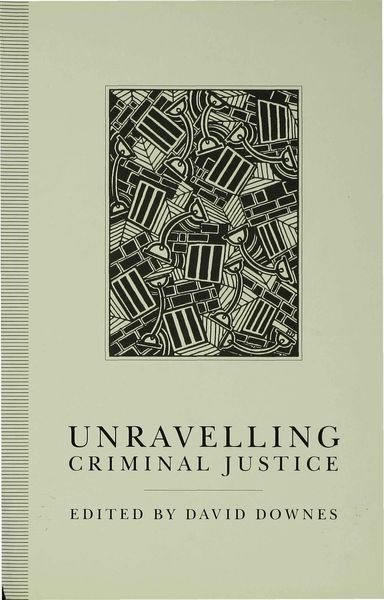 Produktbild: Unravelling Criminal Justice