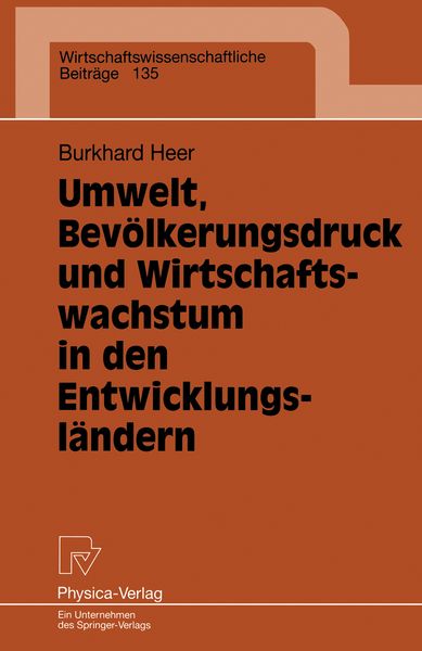 Produktbild: Umwelt, Bev&ouml;lkerungsdruck und Wirtschaftswachstum in den Entwicklungsl&auml;ndern