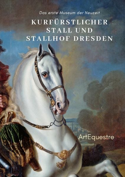 Produktbild: Kurf&uuml;rstlicher Stall und Stallhof Dresden