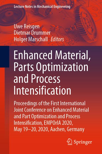 Produktbild: Enhanced Material, Parts Optimization and Process Intensification
