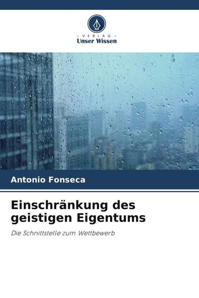 Produktbild: Einschr&auml;nkung des geistigen Eigentums
