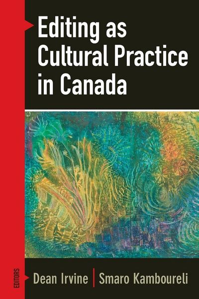 Produktbild: Editing as Cultural Practice in Canada