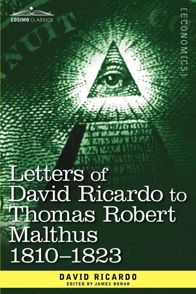 Produktbild: Letters of David Ricardo to Thomas Robert Malthus 1810 -1823