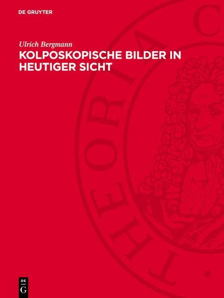 Produktbild: Kolposkopische Bilder in heutiger Sicht