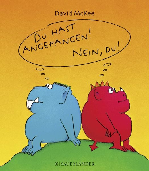 Produktbild: Du hast angefangen - Nein du!