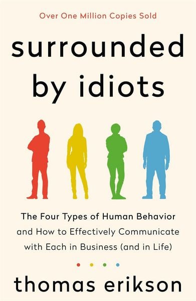 Surrounded by Idiots, Taschenbuch von Thomas Erikson, Macmillan USA, 978-1-250-25517-4