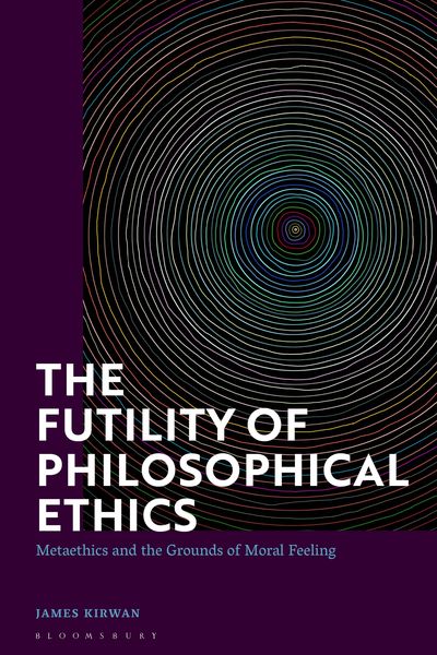 Produktbild: The Futility of Philosophical Ethics
