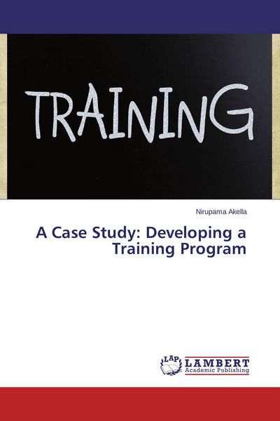 Produktbild: A Case Study: Developing a Training Program