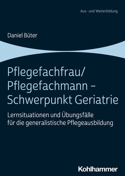 Produktbild: Pflegefachfrau/Pflegefachmann - Schwerpunkt Geriatrie