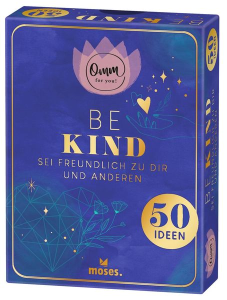 Omm for you Be Kind, Gebundene Ausgabe von Ingrid Ickler, Moses verlag, 978-3-96455-238-9