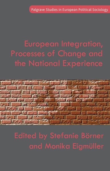 Produktbild: European Integration, Processes of Change and the National Experience