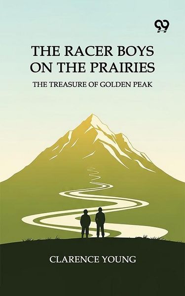 Produktbild: Racer Boys On The Prairies The Treasure Of Golden Peak
