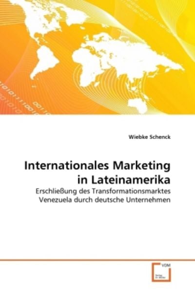 VDM Schenck W Internationales Marketing in Lateinamerika Paperback