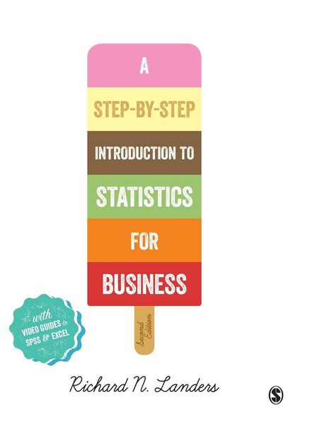 Produktbild: A Step-By-Step Introduction to Statistics for Business (Second Edition)