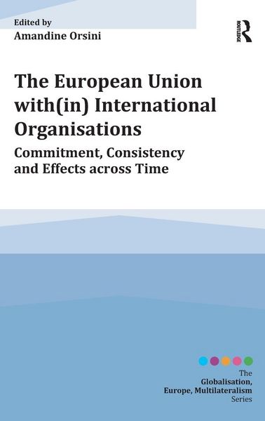 Produktbild: The European Union with(in) International Organisations