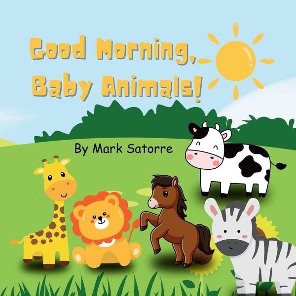 Produktbild: Good Morning, Baby Animals!
