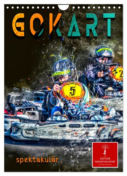 Gokart spektakulär (Wandkalender 2025 DIN A4 hoch), CALVENDO Monatskalender