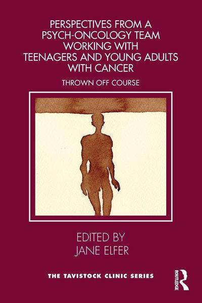 Produktbild: Perspectives from a Psych-Oncology Team Working with Teenagers and Young Adults with Cancer