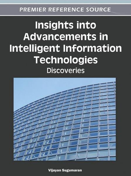 Produktbild: Insights into Advancements in Intelligent Information Technologies: Discoveries