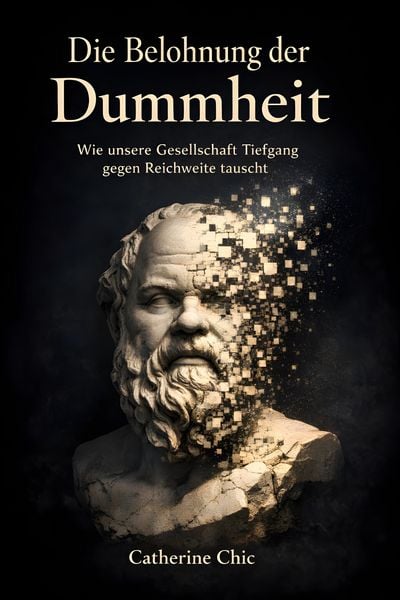 Produktbild: Die Belohnung der Dummheit