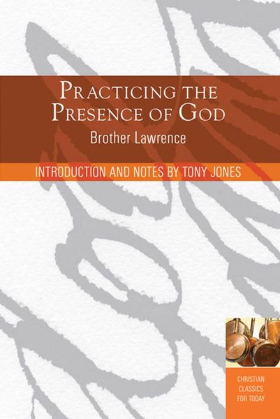 Produktbild: Practicing the Presence of God: Learn to Live Moment-by-Moment