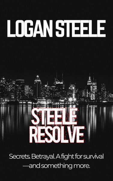 Produktbild: Steele Resolve (Logan Steele Series, #1)