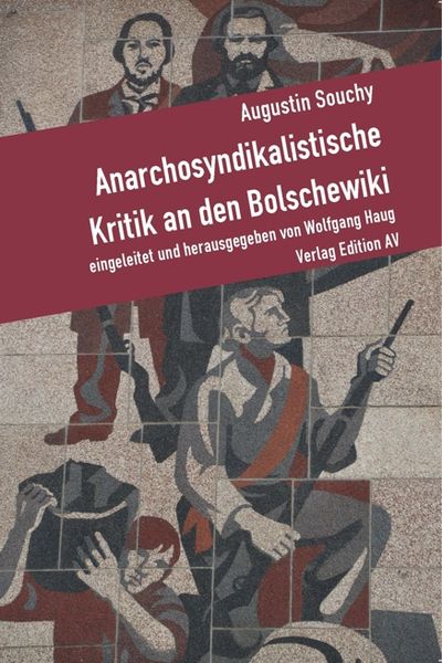 Produktbild: Anarchosyndikalistische Kritik an den Bolschewiki