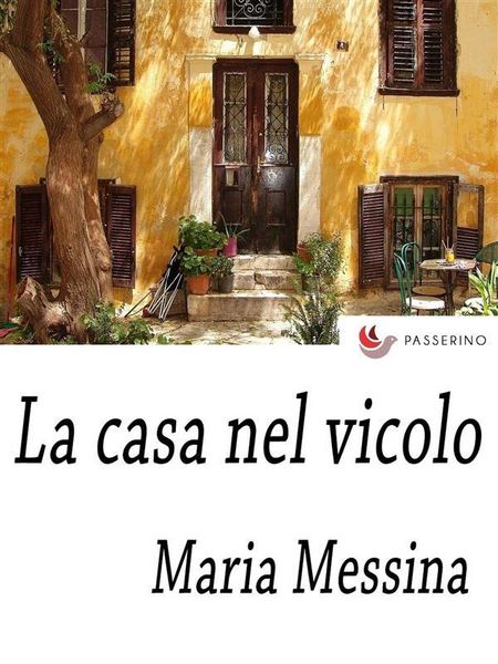 Produktbild: La casa nel vicolo