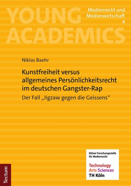 Produktbild: Kunstfreiheit versus allgemeines Pers&ouml;nlichkeitsrecht im deutschen Gangster-Rap