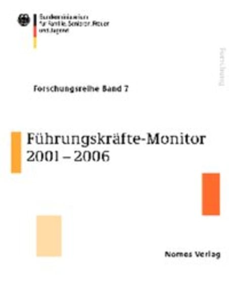 Führungskräfte-Monitor 2001 - 2006, Taschenbuch von , Nomos, 978-3-8329-4628-9