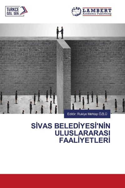 Produktbild: S&iquest;vas Beled&iquest;yes&iquest;'n&iquest;n Uluslararasi Faal&iquest;yetler&iquest;