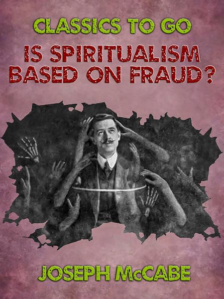 Produktbild: Is Spiritualism Based on Fraud?
