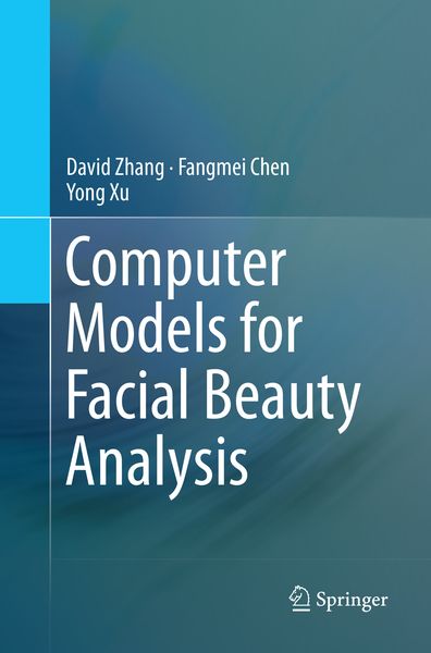 Produktbild: Computer Models for Facial Beauty Analysis