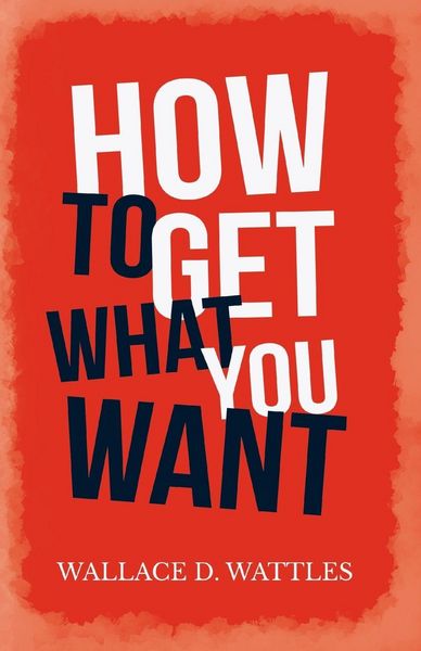 Produktbild: How to Get What you Want