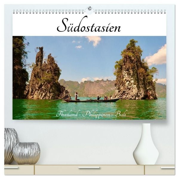 Produktbild: S&uuml;dostasien - Thailand, Philippinen, Bali (hochwertiger Premium Wandkalender 2027 DIN A2 quer), Kunstdruck in Hochglanz