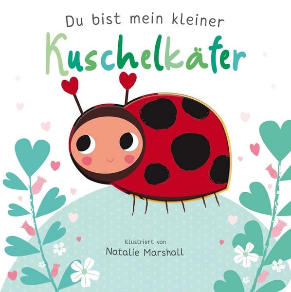 Produktbild: Du bist mein kleiner Kuschelk&auml;fer
