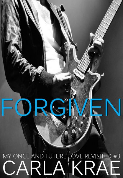 Produktbild: Forgiven (My Once and Future Love Revisited, #3)