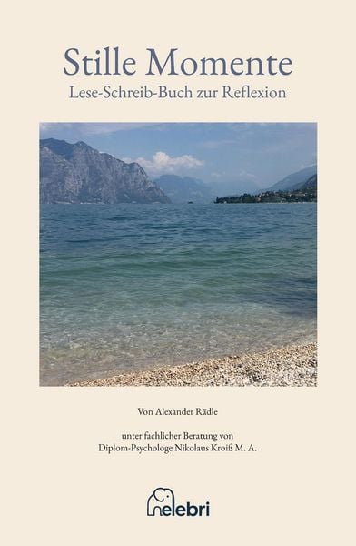 Produktbild: Stille Momente mit mehr als 20 Texten und Poesie zur Reflexion