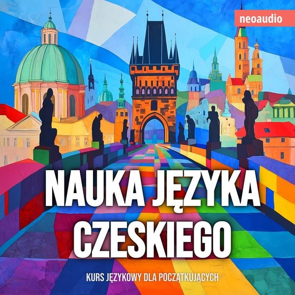 Kursy językowe dla początkujących, Nauka języka czeskiego - NeoAudio, Audio, 4066004873459