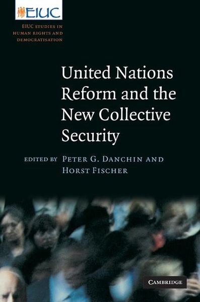 Produktbild: United Nations Reform and the New Collective Security